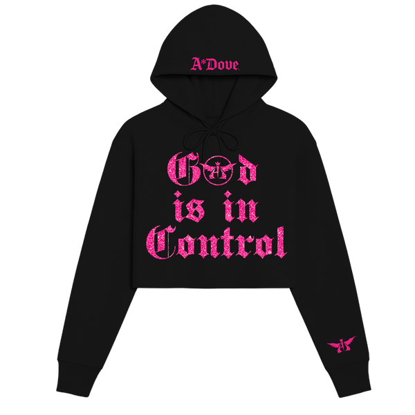 Adove God Is In Control Crop Hoodie